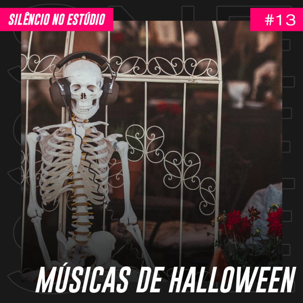 Episódio #13 – Músicas de Halloween