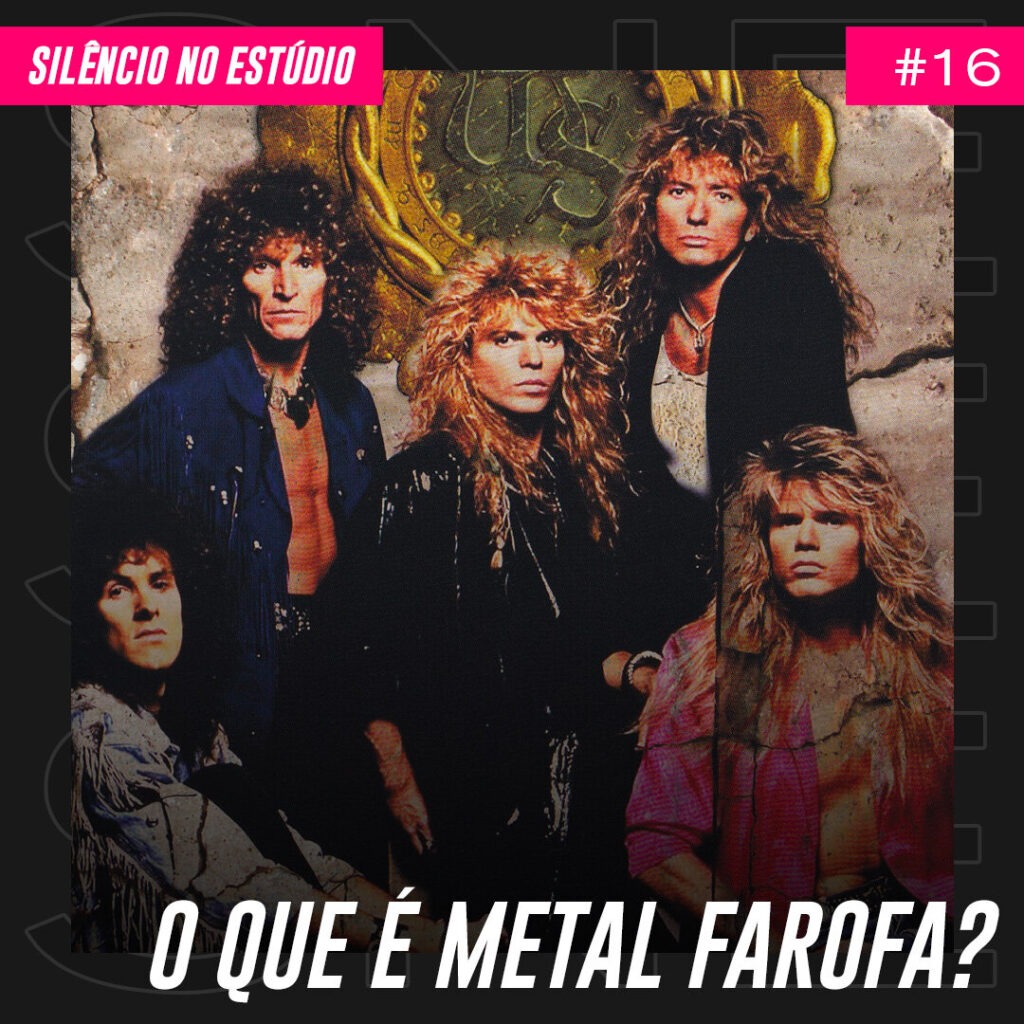 Episódio #16 – O que é Metal Farofa?