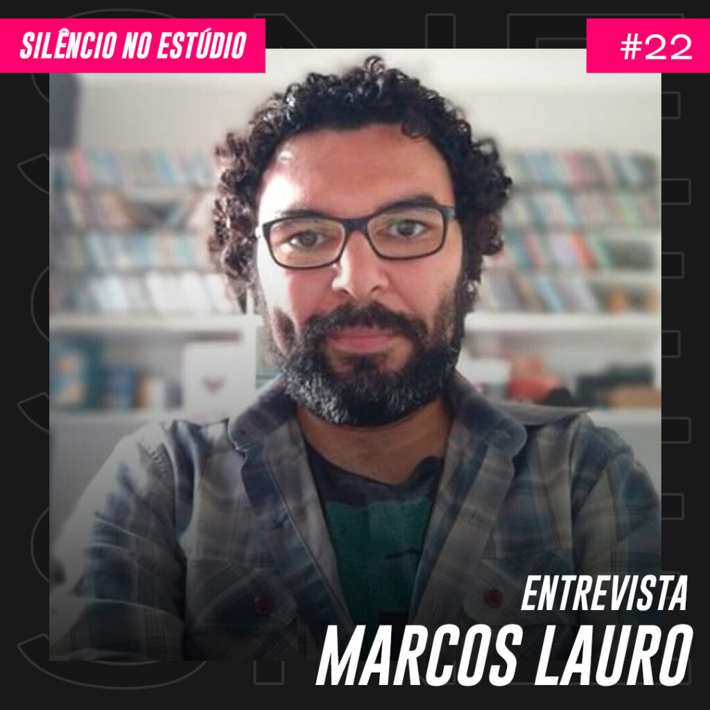 Podcast #22 – Entrevista – Marcos Lauro (Jornalista e Fundador da Orfeu Digital)