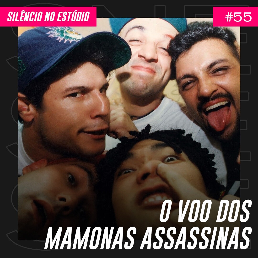 Episódio #55 – O Voo dos Mamonas Assassinas