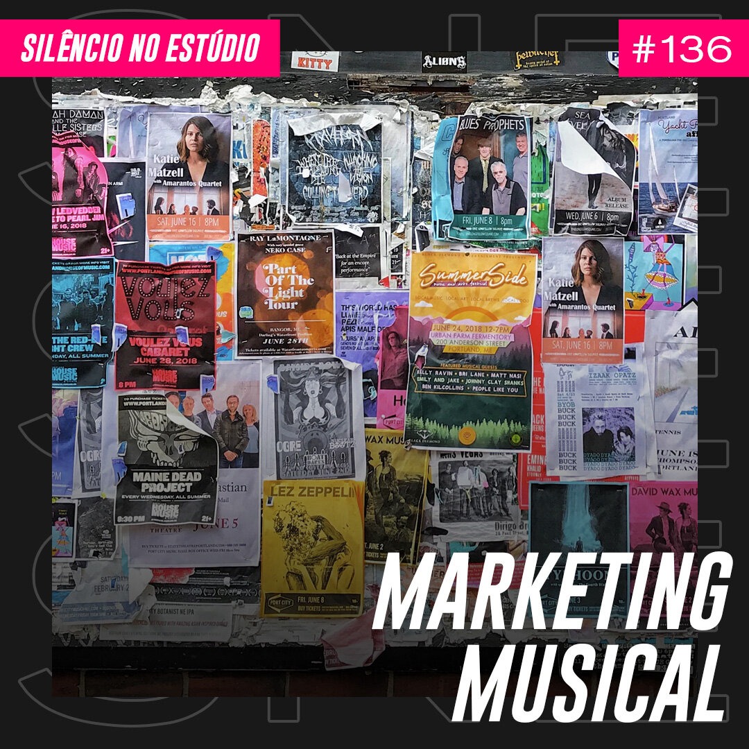 Episódio #136 – Marketing Musical (Feat. Isis Correia da Agência 1a1)