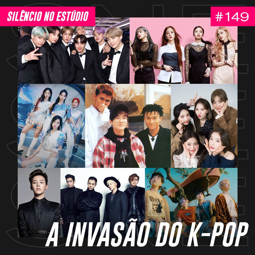 Episódio #149 – A Invasão do K-Pop (Feat. Bruna Soares)