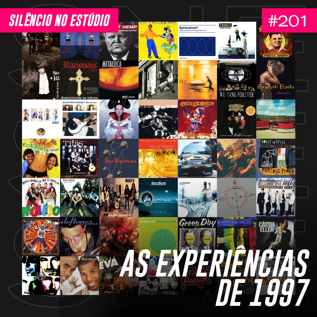 Episódio #201 – As Experiências de 1997