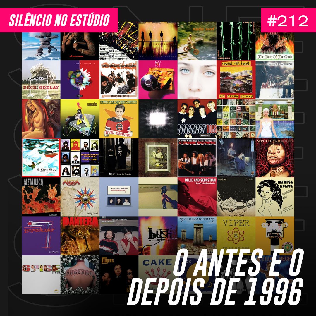 Episódio #212 – O Antes e o Depois de 1996