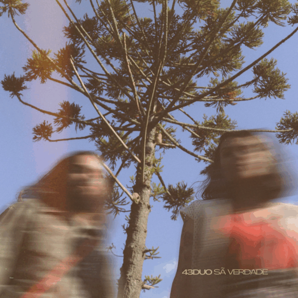 Sã Verdade do 43duo é Rock brasileiro com textura e psicodelia