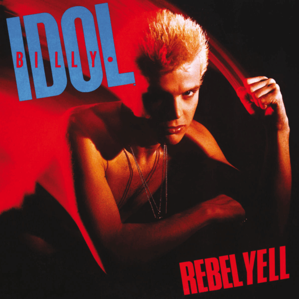 Rebel Yell do Billy Idol e o Segundo Álbum Que Deu Certo